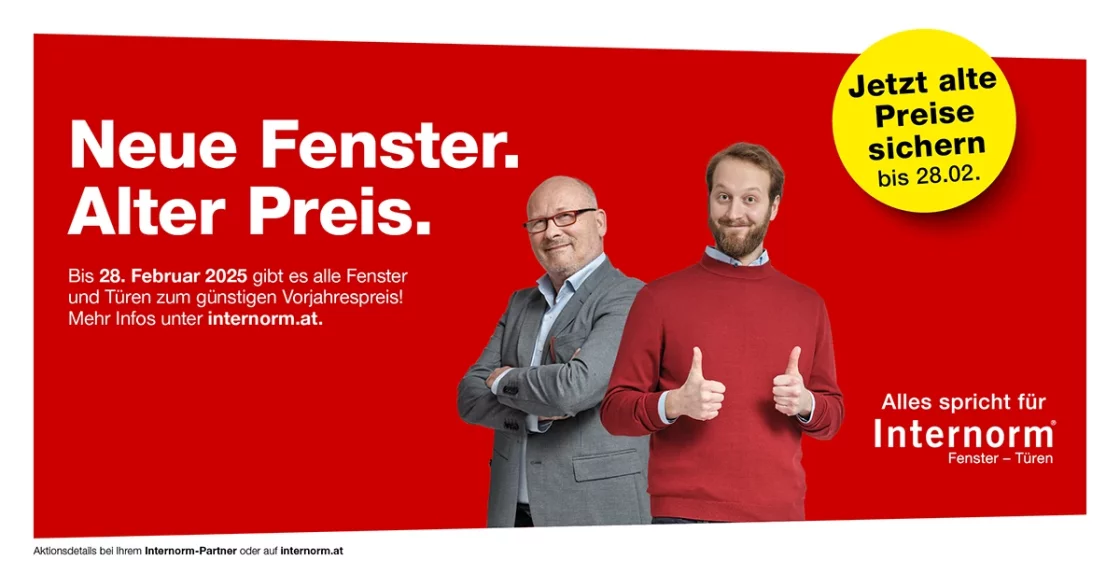 Neue Fenster. Alter Preis. Bis 28. Februar 2025 gibt es alle Fenster und Türen zum günstigen Vorjahrespreis!